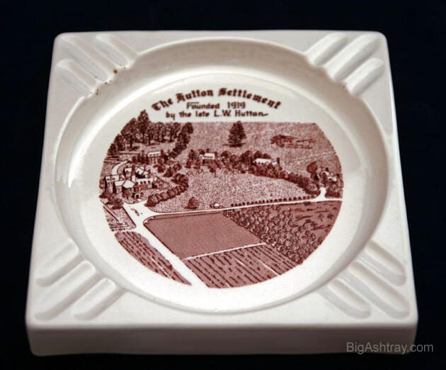 Hutton Settlement Commemorative Ashtray